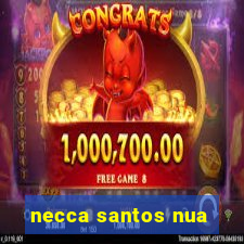 necca santos nua